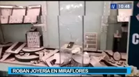 Miraflores: Cuatro sujetos armados roban joyería y fugan en motocicletas