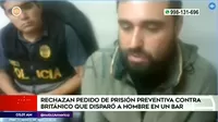 Miraflores: Rechazan pedido de prisión preventiva contra británico que disparó a hombre en un bar