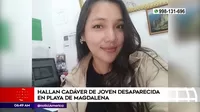 Mujer desaparecida en mar de Magdalena: Hallaron sus restos en zona rocosa del Callao