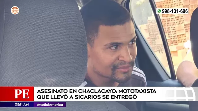 Múltiple crimen en Chaclacayo: Mototaxista que llevó a sicarios se entregó