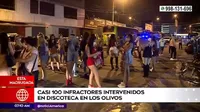 Los Olivos: Cerca de 100 personas fueron intervenidas en una discoteca