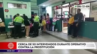 Los Olivos: Cerca de 50 intervenidos durante operativo contra la prostitución