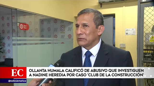 Humala: Es abusivo que investiguen a Nadine Heredia por caso Club de la Construcción