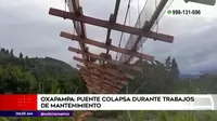 Oxapampa: puente colapsó durante trabajos de mantenimiento