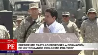 Pedro Castillo propone la formación de un comando conjunto político