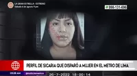 Perfil de sicaria que disparó a mujer en el Metro de Lima