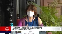 Pilar Mazzetti: El virus es más agresivo en esta segunda ola COVID-19