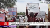 Piura: Internas de obstetricia piden ser vacunadas
