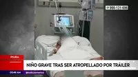 Piura: Niño fue amputado de una pierna tras ser atropellado por tráiler