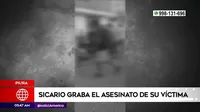 Piura: Sicario graba el asesinato de su víctima