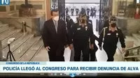 Policía llegó al Congreso para recibir denuncia de María del Carmen Alva