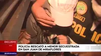 Policía rescató a adolescente de 13 años que fue secuestrada en San Juan de Miraflores