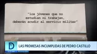 Las promesas incumplidas por Pedro Castillo