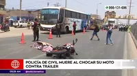 Puente Piedra: Policía de civil murió al chocar su moto contra tráiler