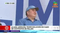 Rafael López Aliaga aseguró tener una solución en el caso de los contratos de peajes