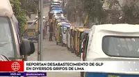 Reportan desabastecimiento de GLP en diversos grifos de Lima