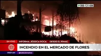 Rímac: Incendio consume locales del mercado de flores Santa Rosa