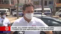 Daniel Salaverry respalda a Martín Vizcarra y confía en que repuntará en las encuestas 
