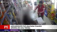San Juan de Lurigancho: Adolescente fue asaltada cuando atendía en una tienda