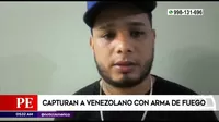 San Juan de Lurigancho: Capturaron a venezolano con arma de fuego