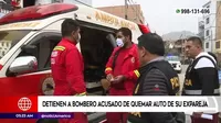 San Juan de Lurigancho: Detienen a bombero acusado de quemar auto de su expareja