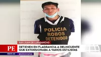 San Juan de Lurigancho: Detienen a delincuente que extorsionaba a varios estilistas