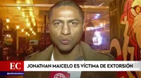 San Juan de Lurigancho: Jonathan Maicelo es víctima de extorsión