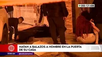 San Juan de Lurigancho: Matan a balazos a hombre en la puerta de su casa
