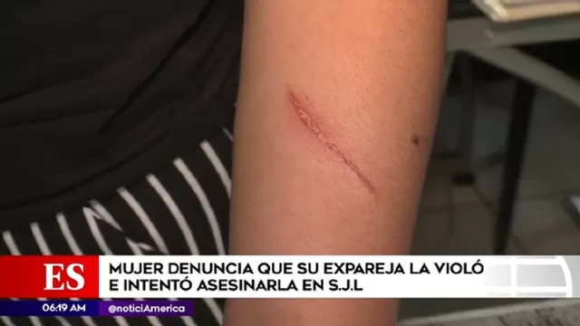San Juan de Lurigancho: Mujer denunció que su expareja la violó e intentó asesinarla