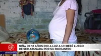 San Juan de Lurigancho: Niña de 12 años dio a luz a un bebé tras ser abusada por su padrastro