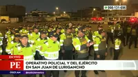 San Juan de Lurigancho: Operativo policial y del Ejército en estado de emergencia