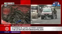 San Juan de Lurigancho: Pagó S/2 mil para recuperar su auto y se lo entregaron desmantelado 