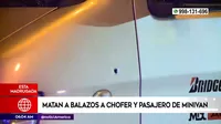 San Juan de Lurigancho: Sicarios asesinan a conductor y pasajero de minivan 