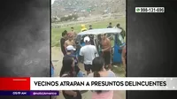 San Juan de Lurigancho: Vecinos atraparon a presuntos delincuentes 