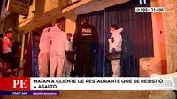 San Juan de Miraflores: Cliente de restaurante fue asesinado tras resistirse a asalto