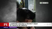 San Juan de Miraflores: Ladrones asaltan a vecino y usan su tarjeta de crédito