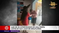 San Juan de Miraflores: Más de 20 personas fueron intervenidas en fiesta que se inició con mariachis