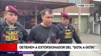 San Juan de Miraflores: Policía detuvo a extorsionador de gota a gota