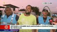 San Juan de Miraflores: Policía detuvo a hombre que amenazaba a conductores para exigir dinero