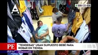 San Juan de Miraflores: Tenderas usan supuesto bebé para robar en tienda