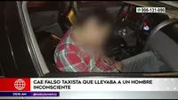 San Martín de Porres: Falso taxista llevaba en su auto a hombre inconsciente
