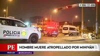 San Martín de Porres: Hombre muere atropellado por miniván