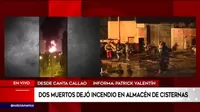 San Martín de Porres: incendio en almacén de cisternas deja dos muertos 
