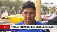 San Martín de Porres: Marcas robaron 12 mil soles a empresario