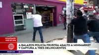 San Martín de Porres: Policía frustró a balazos robo en minimarket