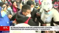 Se registraron nuevas agresiones contra periodistas en Huancavelica y Huancayo