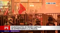 Simpatizantes de expresidente Pedro Castillo se enfrentaron a la Policía