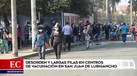 COVID-19: Desorden y largas filas en centros de vacunación de San Juan de Lurigancho