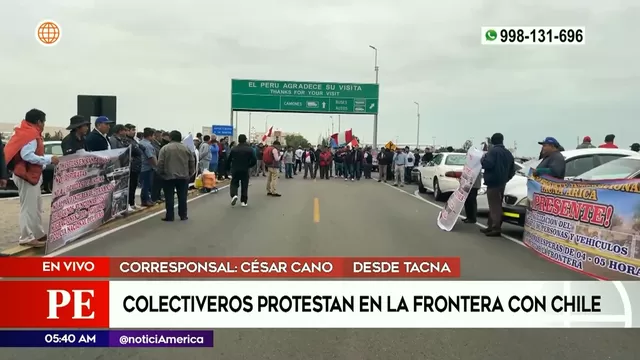 Tacna: Colectiveros protestan en la frontera con Chile y bloquean vía