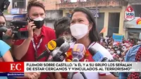 Fujimori sobre Castillo: A él y a su grupo los señalan de estar cercanos y vinculados al terrorismo